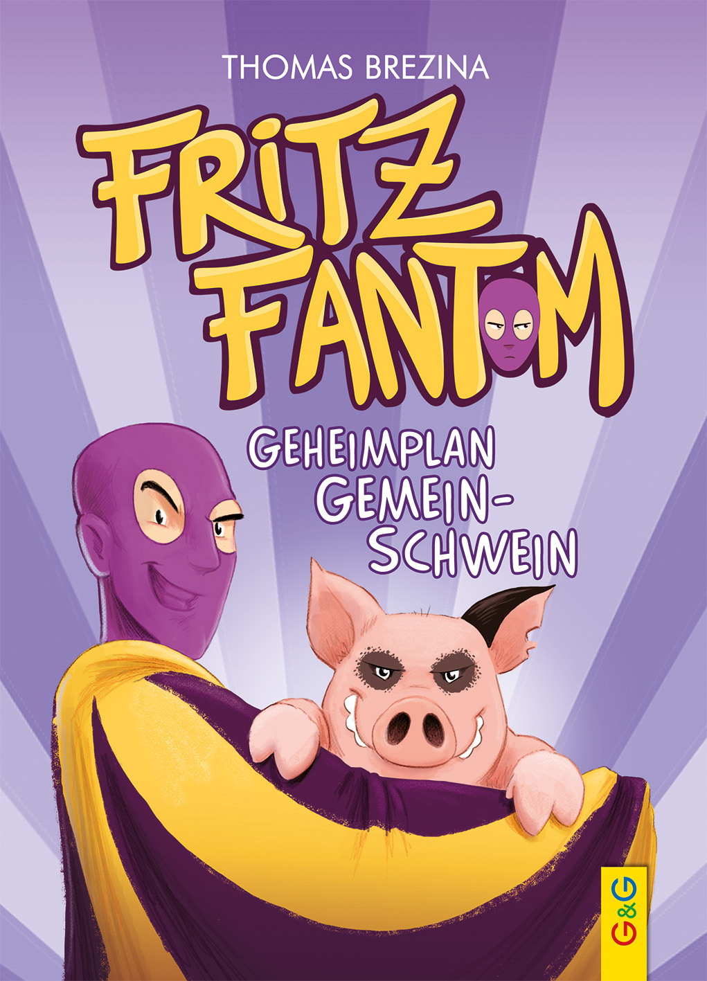 Buchcover: Geheimplan Gemein-Schwein