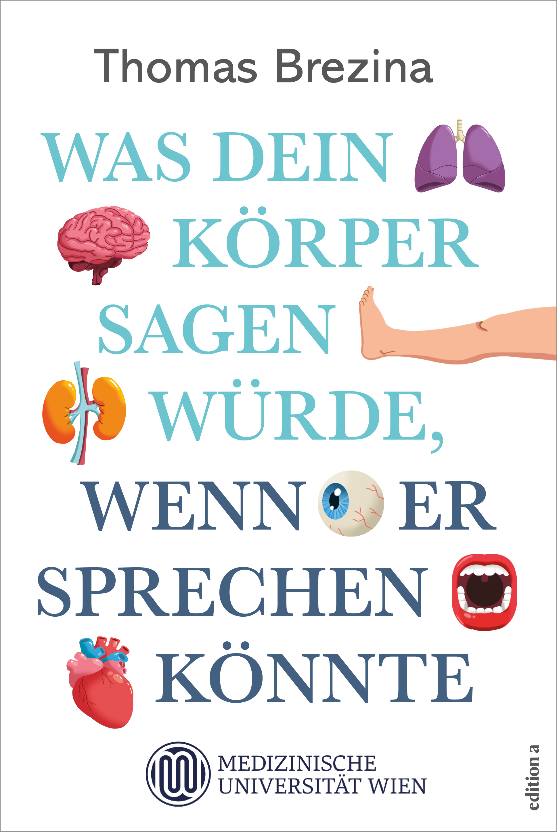Buchcover: Was dein Körper sagen würde, wenn er sprechen könnte